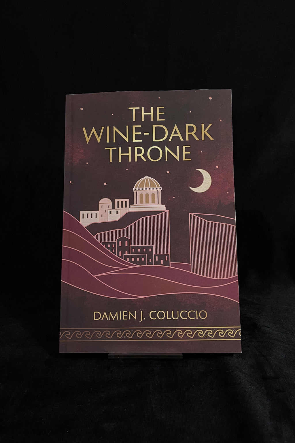The Wine-Dark Throne - Damien J. Coluccio