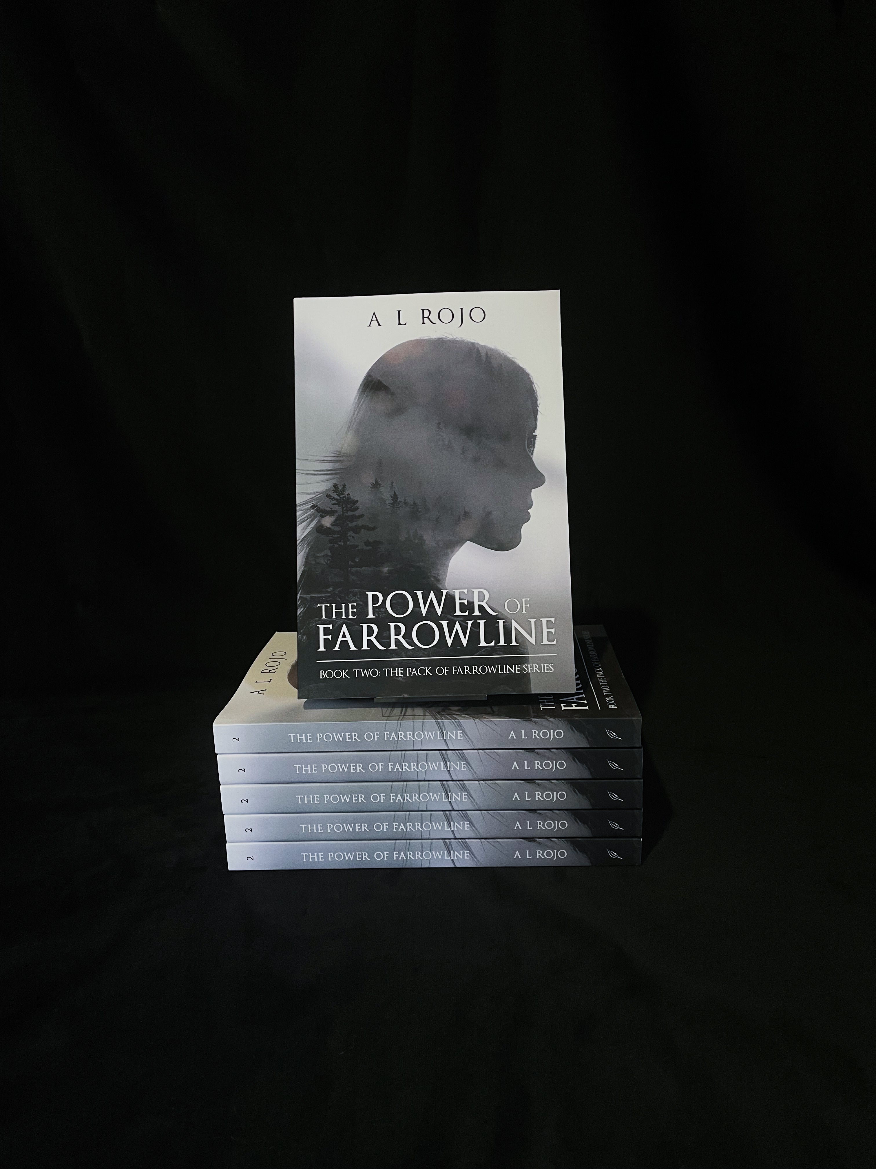 The Power of Farrowline - A.L Rojo