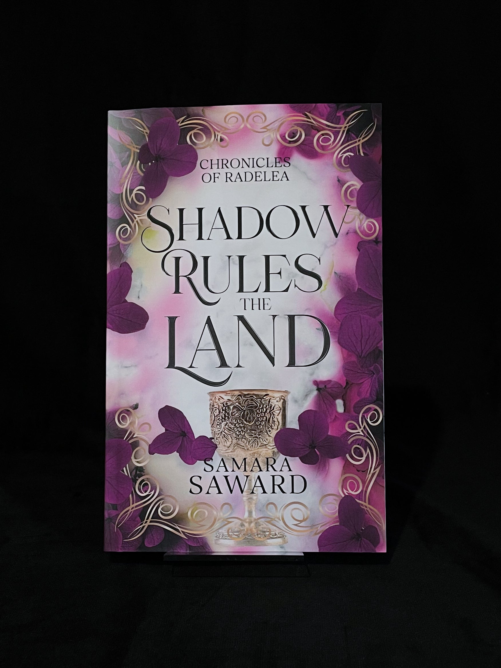 Shadow Rules the Land - Samara Saward
