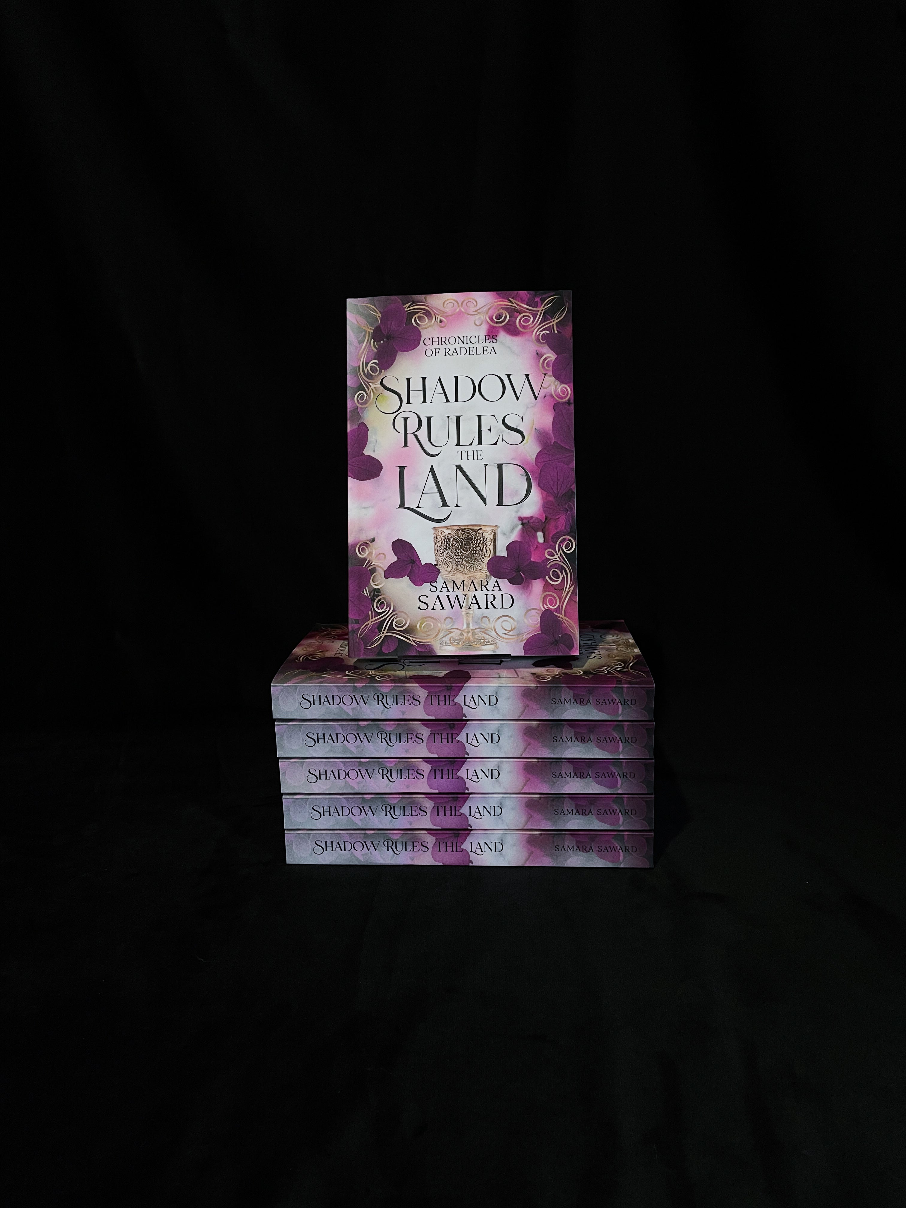 Shadow Rules the Land - Samara Saward