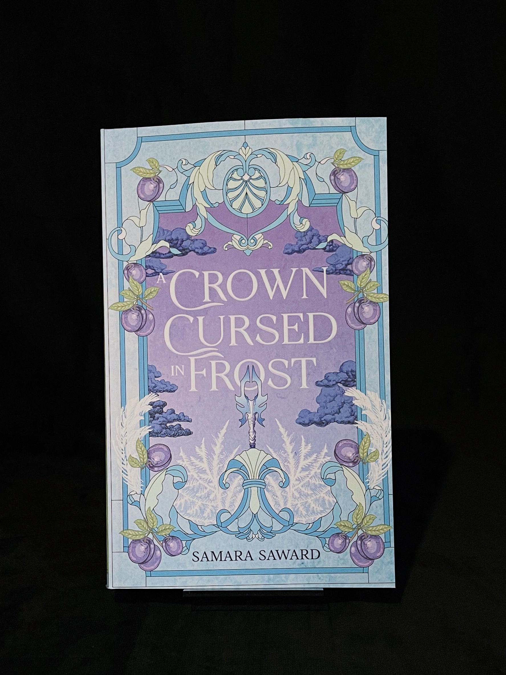 A Crown Cursed in Frost - Samara Saward